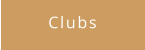 Clubs